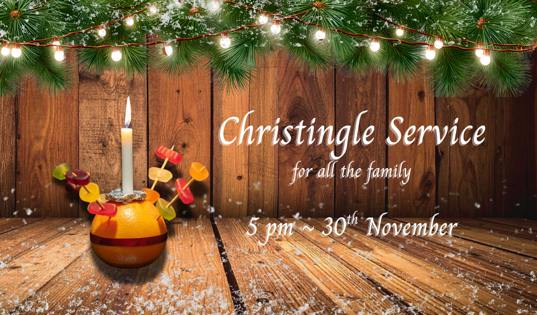 You're invited to the Christingle Service at Lyndhurst Baptist Church, 5 pm, 30 November